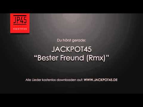 Jackpot45 - Bester Freund Rmx