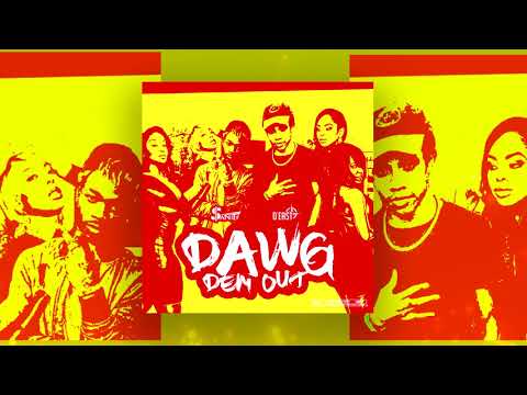 D'east, Sanity Dsane1  - Dawg Dem Out ( Official Audio )