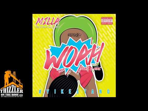 Milla x DMac - WOAH [Prod. Dreem Teem x DJ IllMinded] [Thizzler.com Exclusive]