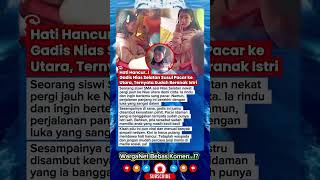 Download lagu Hancur! Gadis Nias Selatan Susul Pacar, Ternyata Sudah Beranak Istri #Viral #Nias #KisahPilu mp3