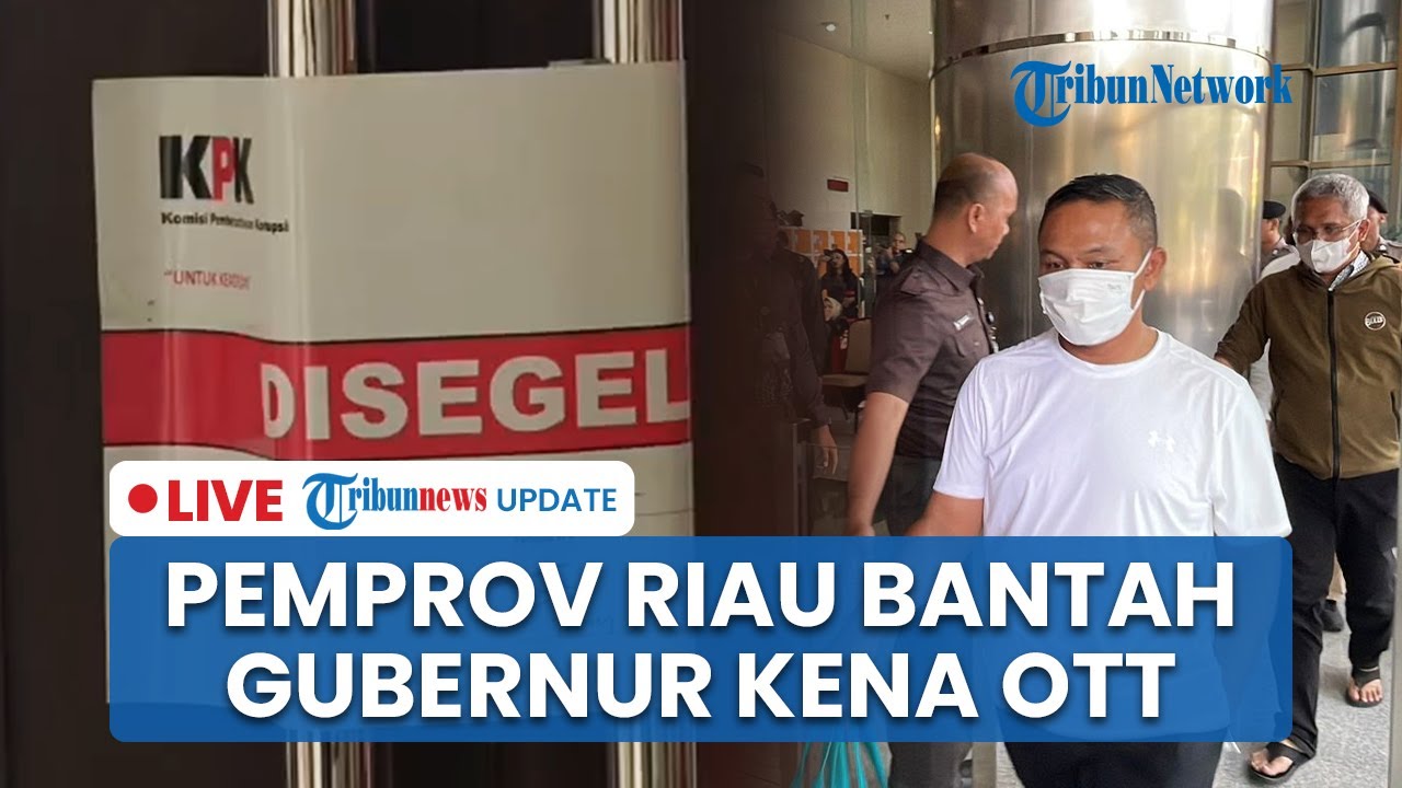 LIVE: Bantah Terjaring OTT KPK, Pemprov Riau Sebut Gubernur Abdul Wahid hanya Dimintai Keterangan