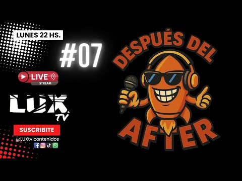 #07 - DESPUES DEL AFTER