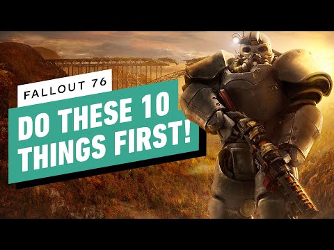 10 Things to Do First In Fallout 76: Wastelanders