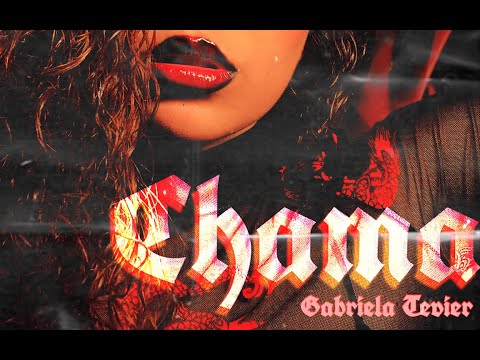 Gabriela Tevier - Chama