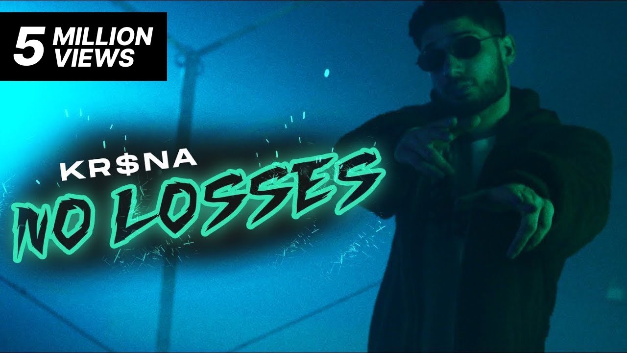 No Losses Lyrics Hindi - Kr$na