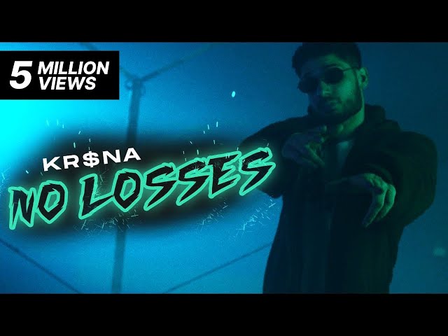 No Losses Lyrics - Kr$na