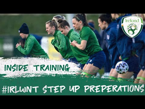INSIDE TRAINING | #IRLWNT step up Denmark preparations