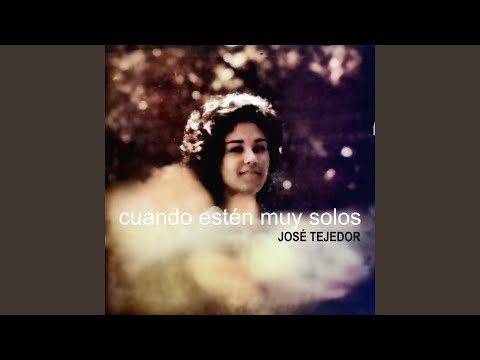 Cuando Estés Muy Sola (Remasterizado)