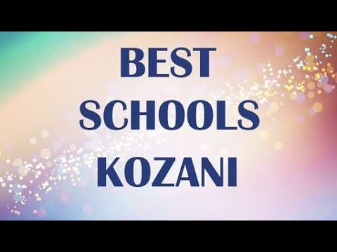 Schools around Kozani, Greece