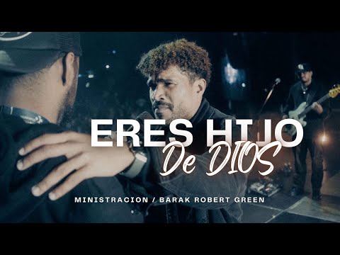 ¿Por qué DIOS no se cansa de mí? 😭  | Robert Green | (Tu hijo Soy 🎵 Ministración) | Barak