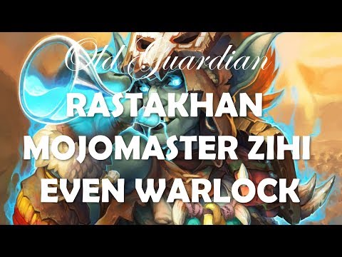 How to play Even Warlock with Mojomaster Zihi (Hearthstone Rastakhan deck guide)