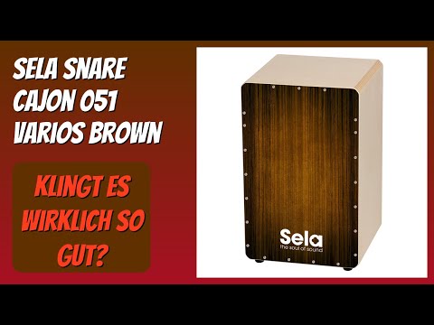 BEWERTUNG (2026): Sela Snare Cajon 051 Varios Brown. Infos
