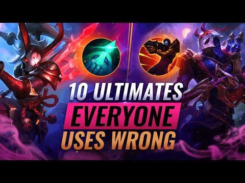 10 KEY Ultimates EVERYONE Uses WRONG - League of Legends