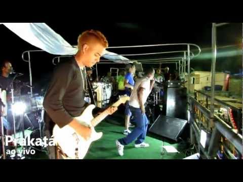 DO JEITO QUE VOCÊ GOSTA - PRAKATÁ I COQUEIROS DE AREMBEPE CAMAÇARI I 16.02.2013