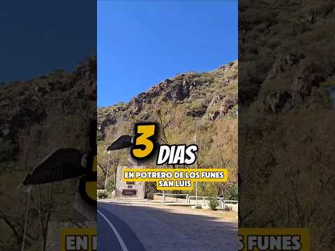 [Mi #itinerario de 3 DIAS en #potreodelosfunes] #san luis #travelargentina