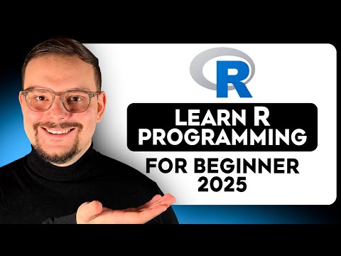 R Programming Language Course - Learn the Basics - 2025