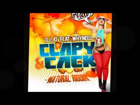 Whyneed Officiel - Clapy Cack - By Dj JO°