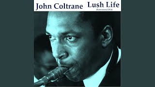 Trane's Slo Blues (Remastered)