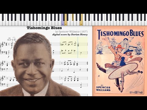 Tishomingo Blues by Spencer Williams (1917, Blues piano)
