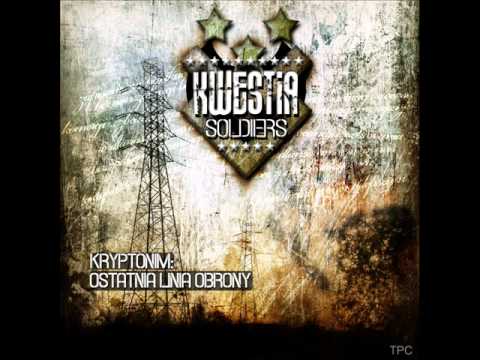 Kwestia Soldiers - Nie boje sie smierci