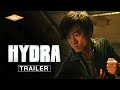 HYDRA Official Trailer | Japanese Action Martial Arts Adventure | Starring Masanori Mimoto & Miu