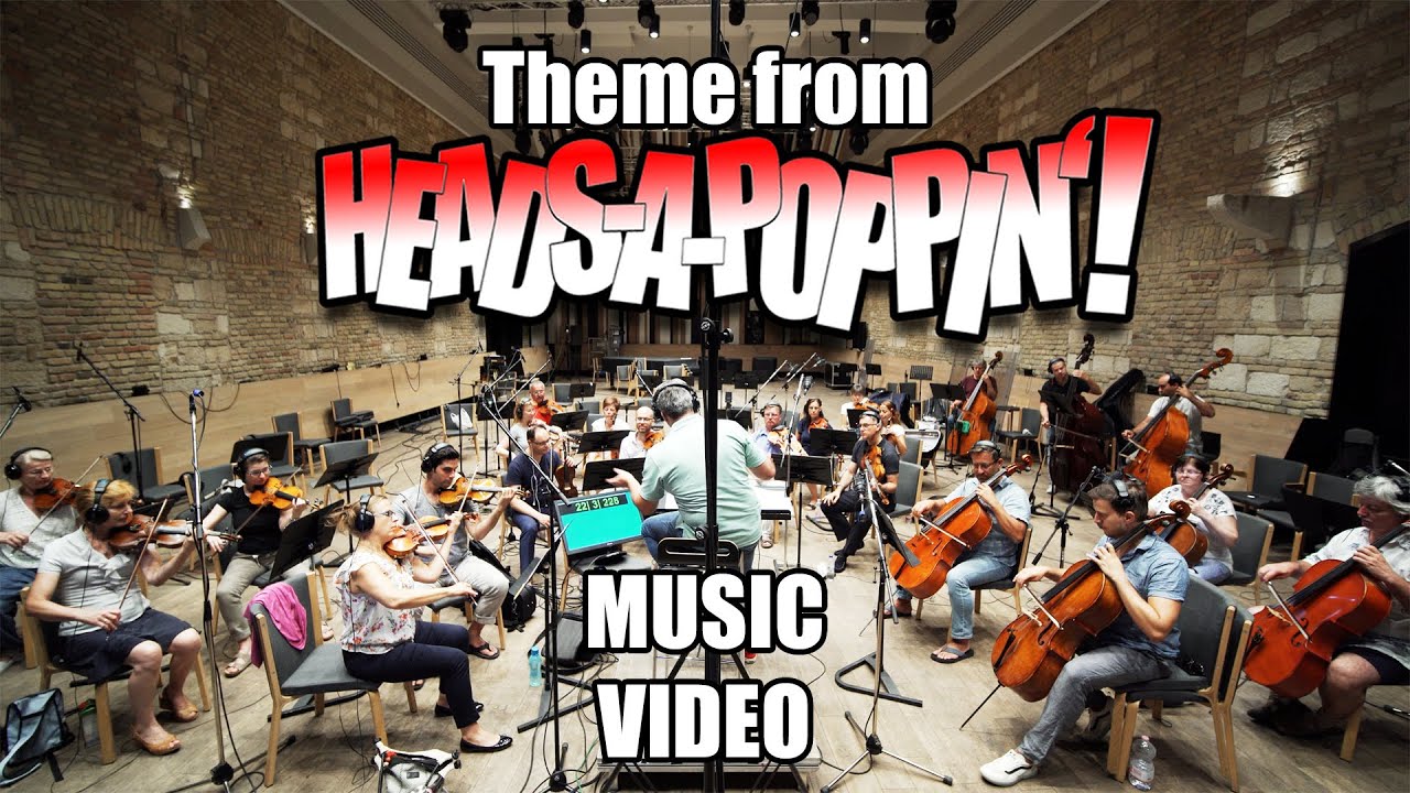 Heads-a-Poppin'! Theme - Orchestral Music Video