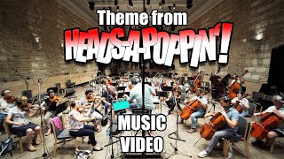 Heads-a-Poppin'! Theme - Orchestral Music Video