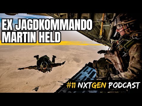 Ex Jagdkommandosoldat Martin Held - NXTGEN Podcast #11