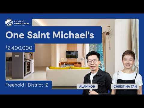 One Saint Michael's - Freehold High Floor 3-Bedroom in D12 | $2,400,000 | Alan Koh & Christina Tan