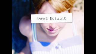 Bored Nothing - Bored Nothing (Full Album)