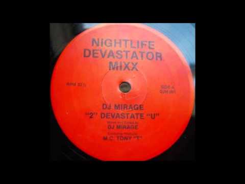 DJ Mirage - 2 Devastate U