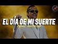 Marc Anthony - El Día de Mi Suerte (Letra)