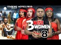 3 WISE WOMEN 8 - KEN ERICS , LIZZY GOLD  2023 Latest Nigerian Nollywood Movie