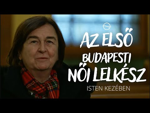 KARSAY ESZTER LELKIPÁSZTOR - Isten kezében