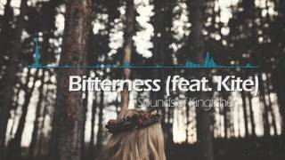 Bitterness  - Sounds of Kingfisher
