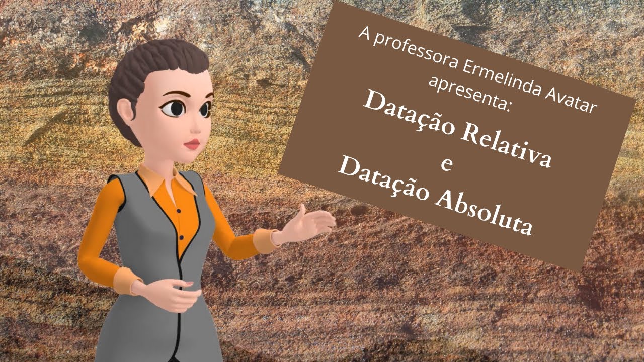 Datação Relativa e Datação Absoluta
