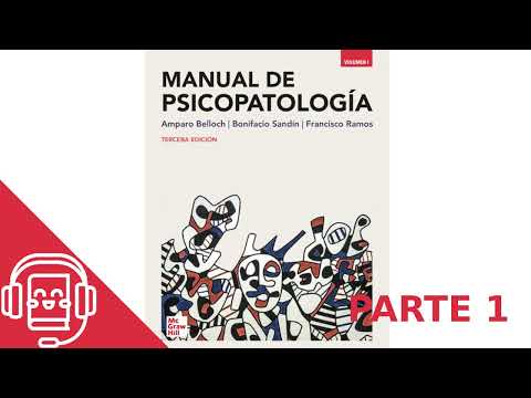 Resumen Manual de Psicopatología (Audiolibro) UNED - Parte1