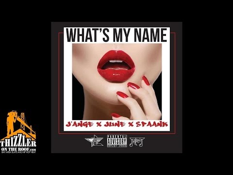 J'Ange ft. Lil June & Spaank - Whats My Name [Thizzler.com]