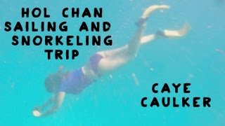 preview picture of video 'Hol Chan Sailing and Snorkeling Trip, Caye Caulker, Belize'