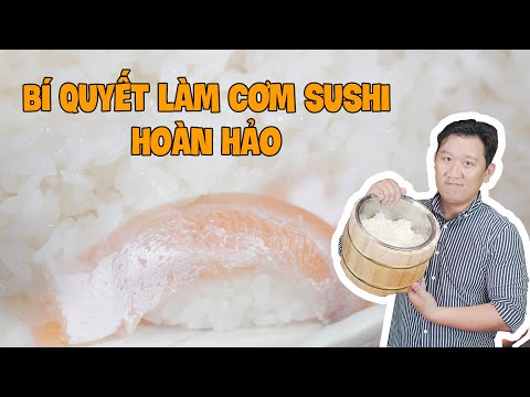 Bí Mật Cách Làm Cơm Sushi Hoàn Hảo || Eddie Cương Nguyễn