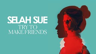 Try to Make Friends Music Video