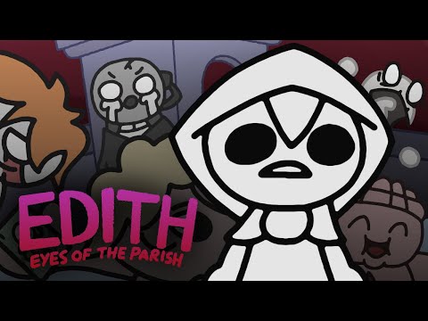Edith: Eyes of The Parish