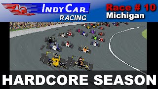 IndyCar Racing - Race #10 - Michigan (Hardcore Season)
