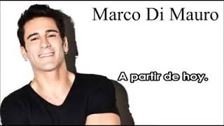 Marco Di Mauro Ft. Maite Perroni- A Partir De Hoy