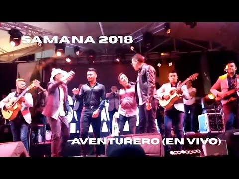 Aventurero (en vivo) | 2018 Samana Caldas @YeisonJimenez ft @KevinMuñozoficial 