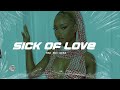 FREE Ayra Starr Type Beat X Tems Type Beat Sick Of Love Afro Beat Ayra Starr Type Beat 2023