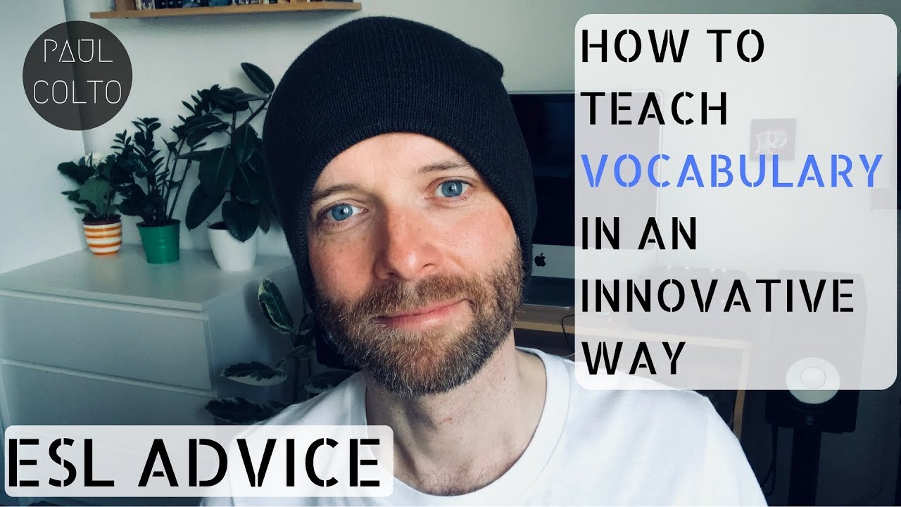 HOW TO TEACH VOCABULARY IN AN INNOVATIVE WAY💡
