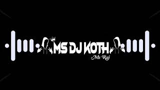 Download lagu Chauki Chhilata Bahari × Khesari Lal Yadav × Edm Drop Mix × Dj Ms Koth mp3 Download lagu Chauki Chhilata Bahari × Khesari Lal Yadav × Edm Drop Mix × Dj Ms Koth mp3