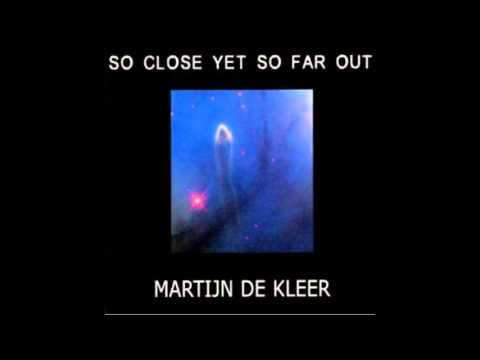 Martijn De Kleer - You Are