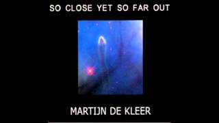 Martijn De Kleer - You Are